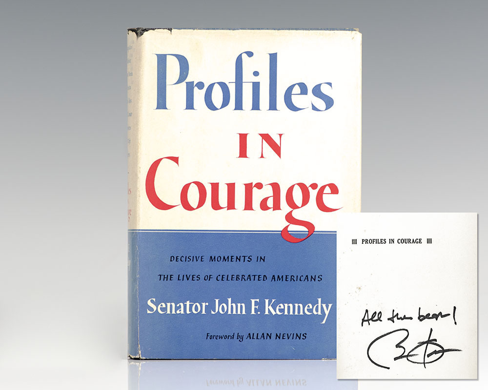 Profiles In Courage.