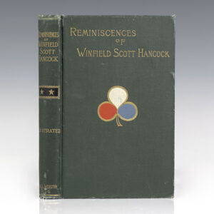 Reminiscences of Winfield Scott Hancock. By His Wife.