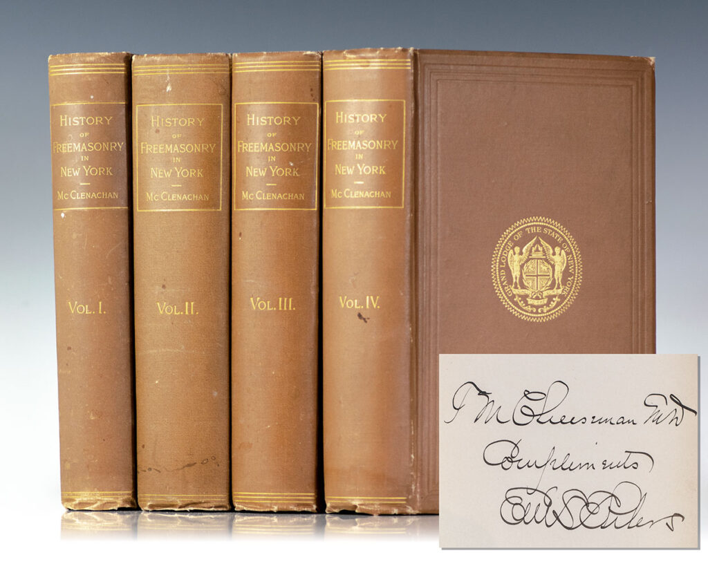 History of the Most Ancient Honorable Fraternity of Free and Accepted Masons in New York From the Earliest Date: Embracing the History of the Grand Lodge of the State, From Its Formation in 1781, and a Sketch of Each Lodge Under Its Jurisdiction.