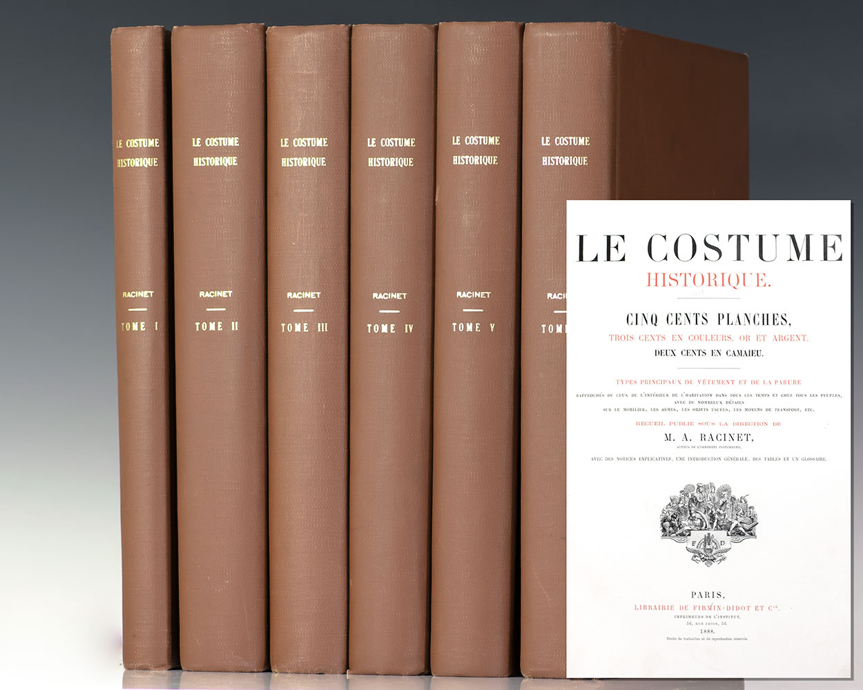 Le Costume Historique. Cinq Cents Planches, Trois Cents En Couleurs, or et Argent, Deux Cents en Camaieu.