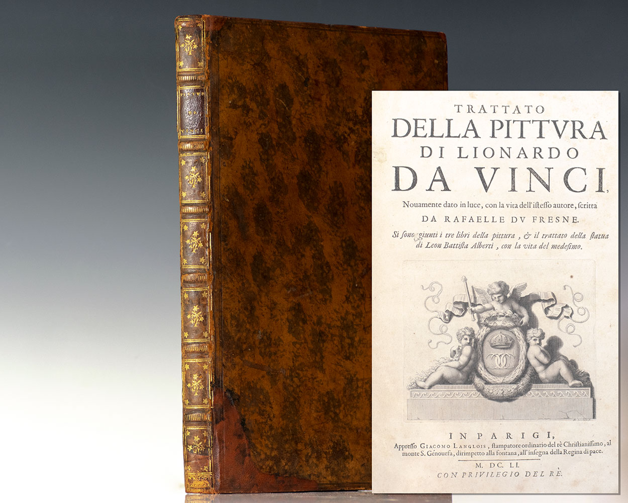 Trattato Della Pittura Di Lionardo Da Vinci. Nouamente dato in luce, con la vita dell'istesso autore, scritta da Rafaelle du Fresne.