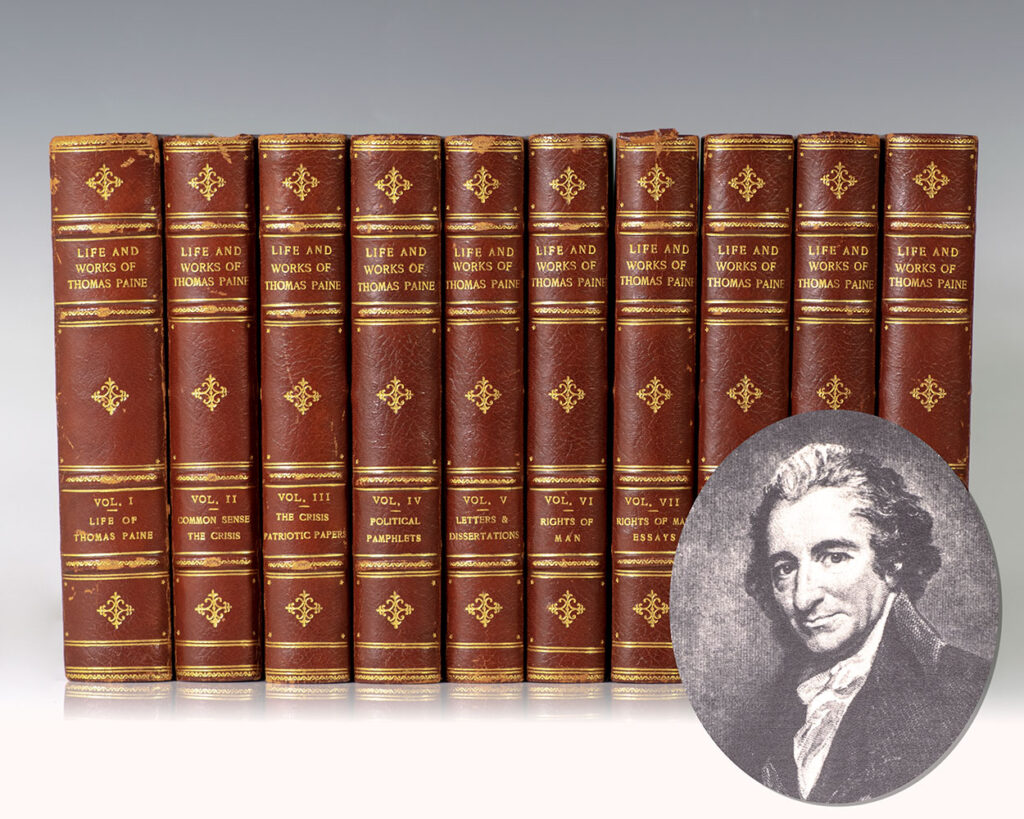 The Life and Works of Thomas Paine.