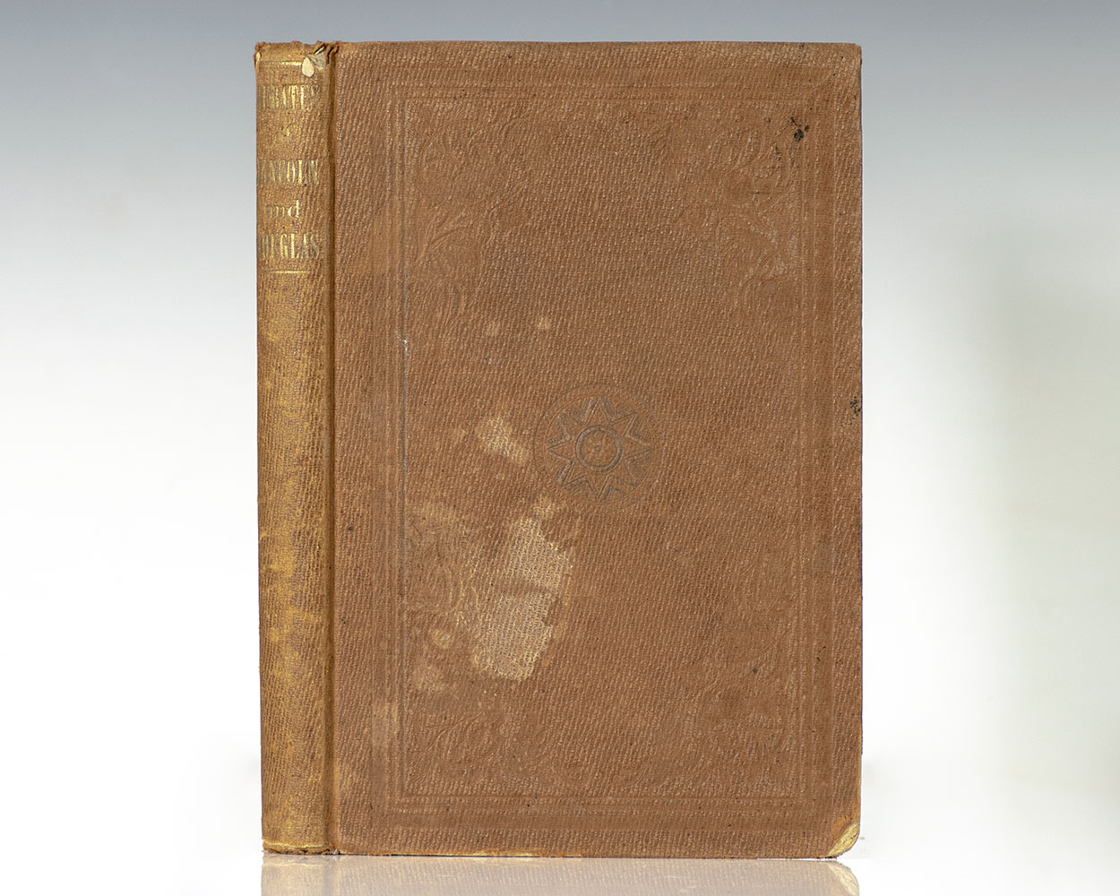 Political Debates Between Hon. Abraham Lincoln and Hon. Stephen Douglas, In the Celebrated Campaign of 1858, in Illinois.