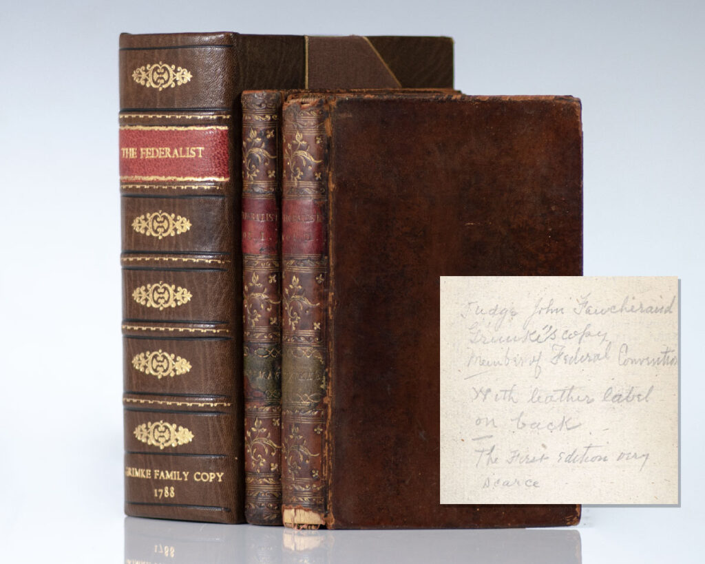 The Federalist: A Collection of Essays, Written in Favour of the New Constitution, As Agreed Upon by the Federal Convention, September 17, 1787.