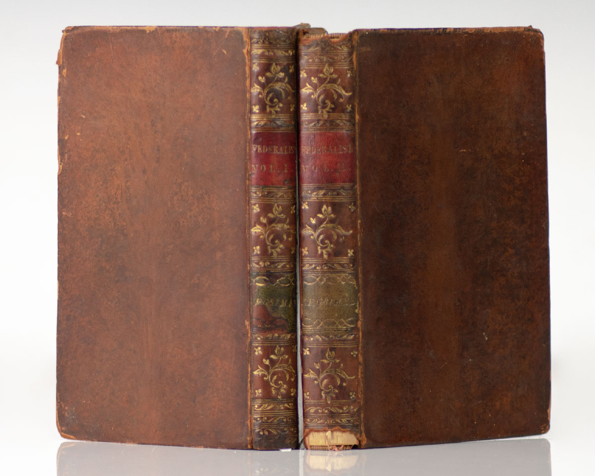 The Federalist: A Collection of Essays, Written in Favour of the New Constitution, As Agreed Upon by the Federal Convention, September 17, 1787.