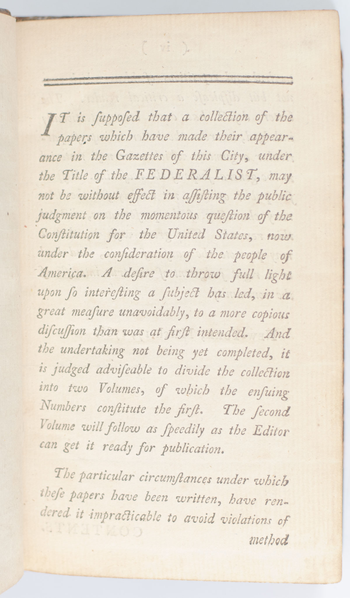 The Federalist: A Collection of Essays, Written in Favour of the New Constitution, As Agreed Upon by the Federal Convention, September 17, 1787.
