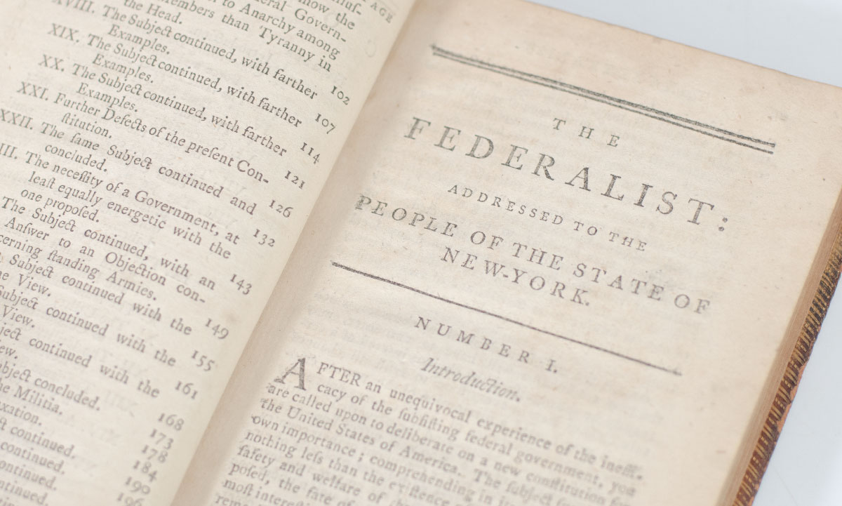 The Federalist: A Collection of Essays, Written in Favour of the New Constitution, As Agreed Upon by the Federal Convention, September 17, 1787.