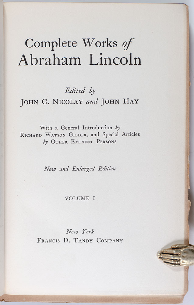 The Complete Works of Abraham Lincoln.