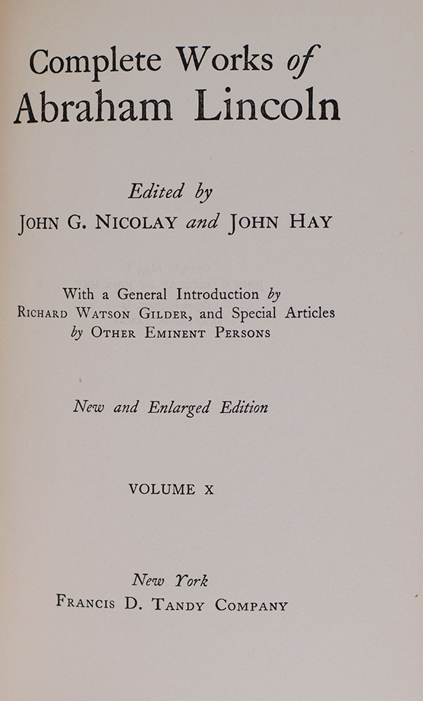 The Complete Works of Abraham Lincoln.