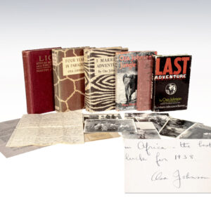 Osa Johnson Signed First Edition and Letter Collection. [Lion: African Adventures with the King of Beasts, Osa Johnson's Jungle Friends, I Married Adventure: The Lives and Adventures of Martin and Osa Johnson, Four Years in Paradise, Bride in the Solomons, Last Adventure: The Martin Johnsons in Borneo.