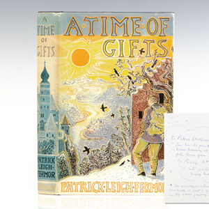 A Time of Gifts: On Foot to Constantinople: from the Hook of Holland to the Middle Danube.