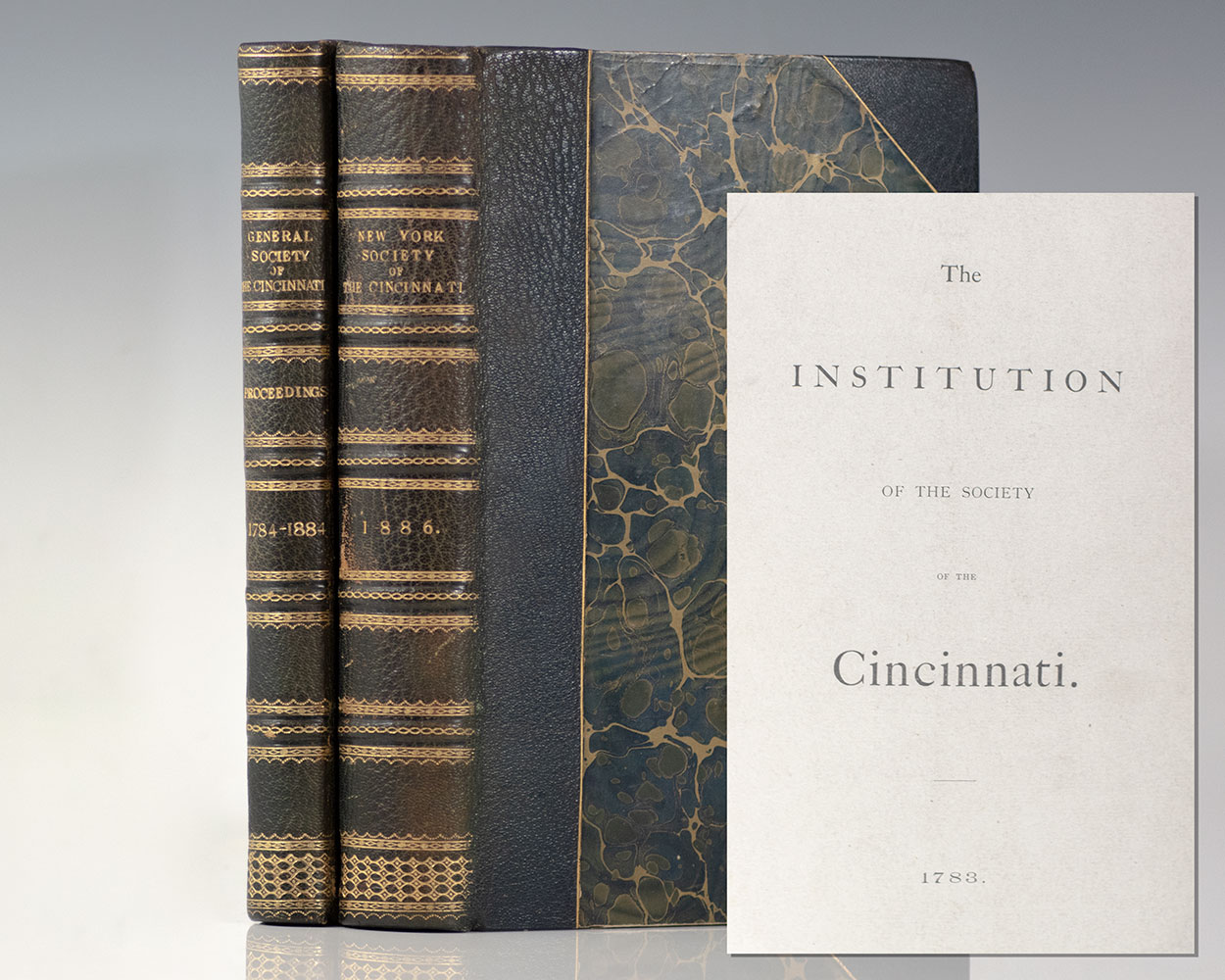 Proceedings of the General Society of the Cincinnati [with] Institution of the Society of the Cincinnati, Formed by the Officers of the American Army of the Revolution, 1783.