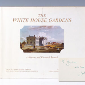 The White House Gardens: A History and Pictorial Record.