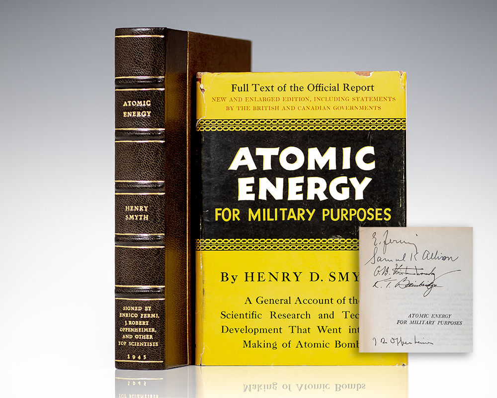 Atomic Energy for Military Purposes: The Official Report on the Development of the Atomic Bomb Under the Auspices of the United States Government, 1940-1945.