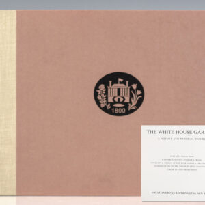 The White House Gardens: A History and Pictorial Record.