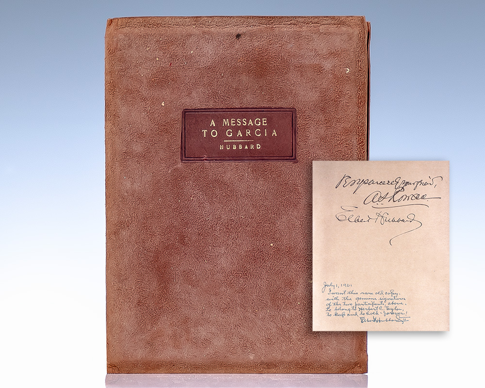 A Message to Garcia: Being A Preachment.