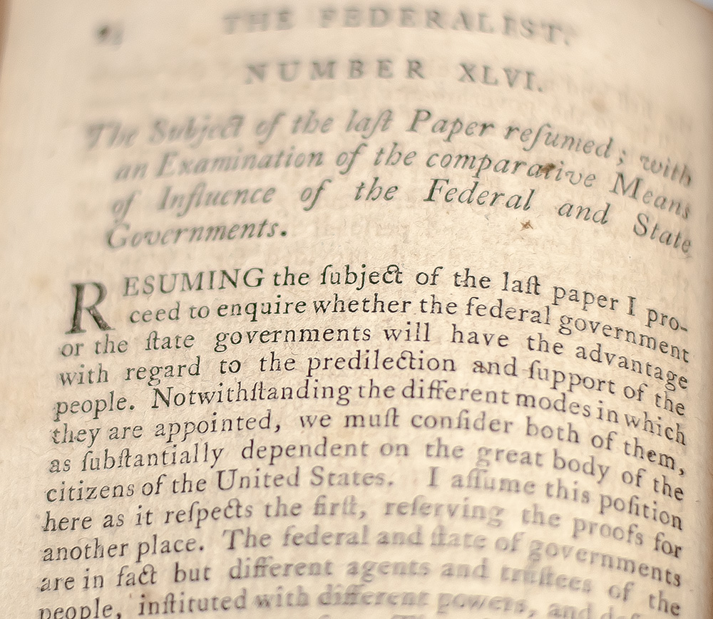 The Federalist: A Collection of Essays, Written in Favour of the New Constitution, As Agreed Upon by the Federal Convention, September 17, 1787.