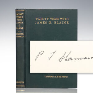 Twenty Years with James G. Blaine: Reminiscences by His Private Secretary.