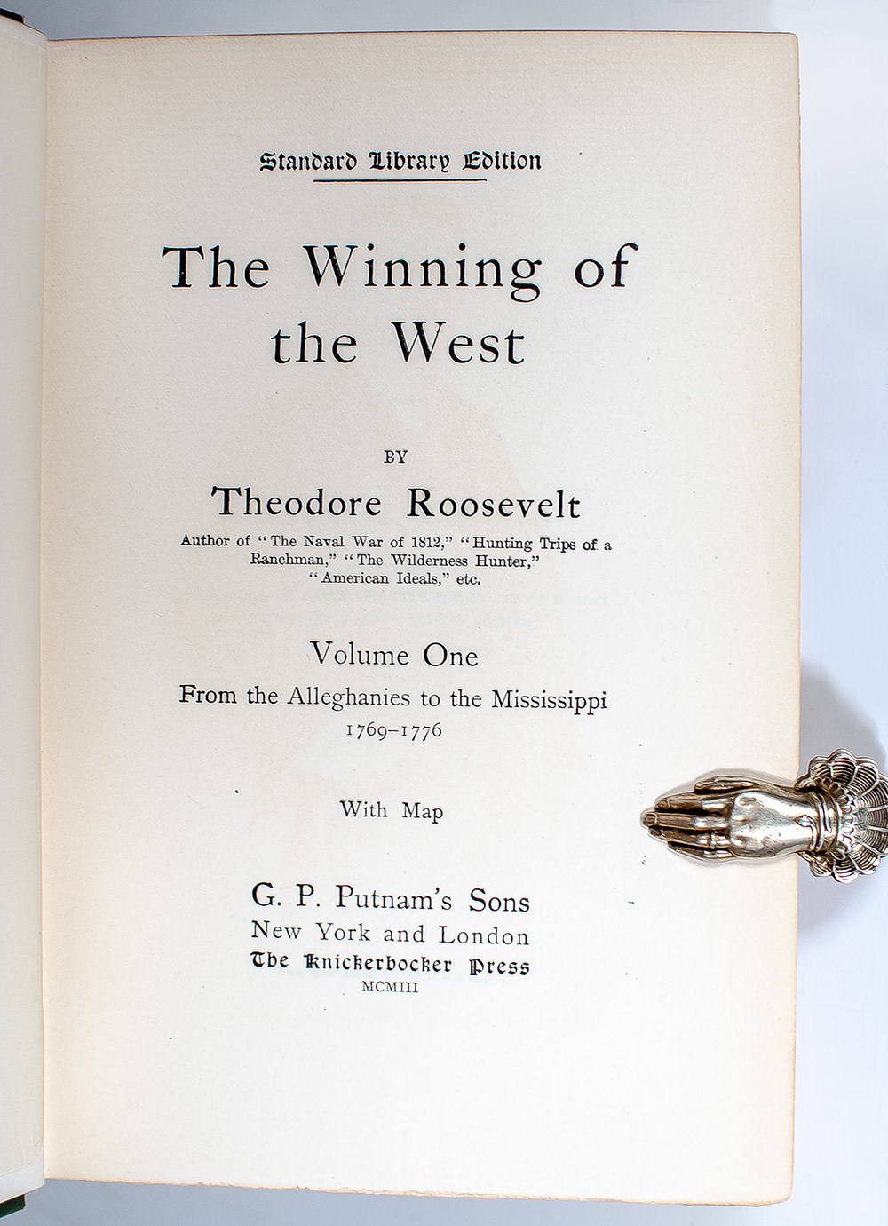 The Winning of the West.