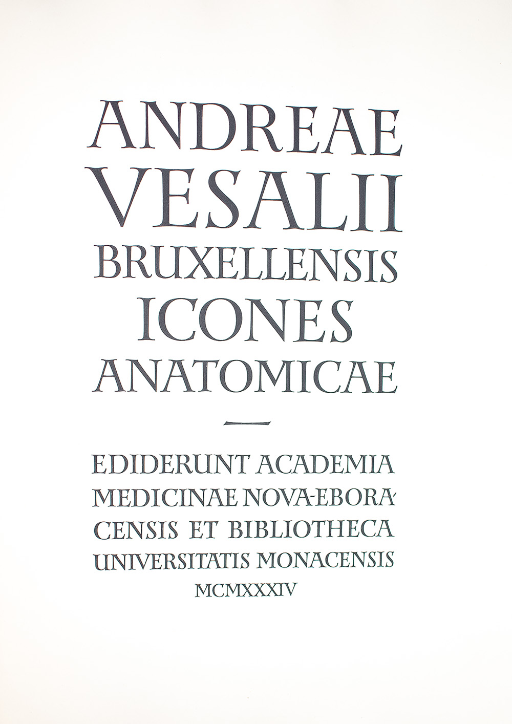 Andreae Vesalii Bruxellensis Icones Anatomicae.