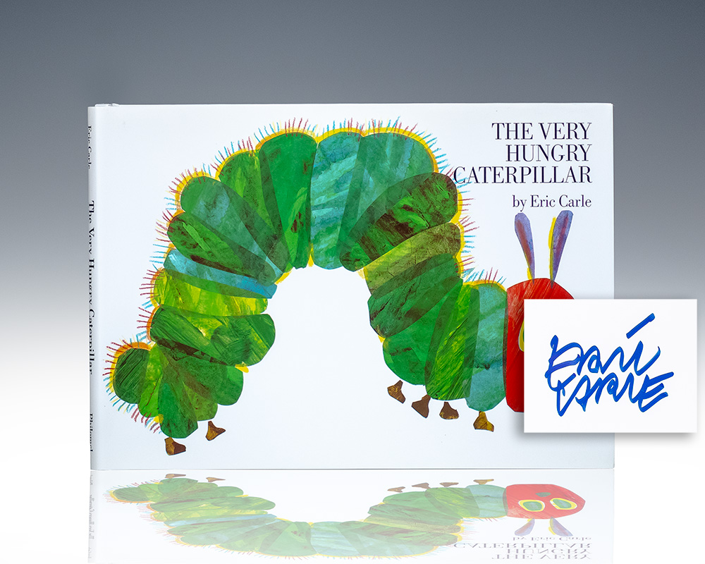 The Very Hungry Caterpillar.