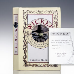 Wicked: The Life and Times of the Wicked Witch of the West.