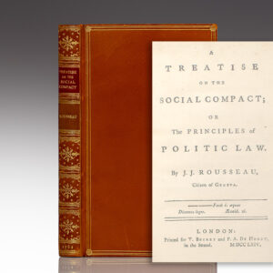 A Treatise on the Social Compact: or The Principles of Politic Law.