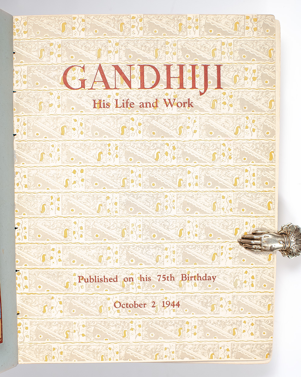 Gandhiji: His Life and Work. Published on His 75th Birthday.