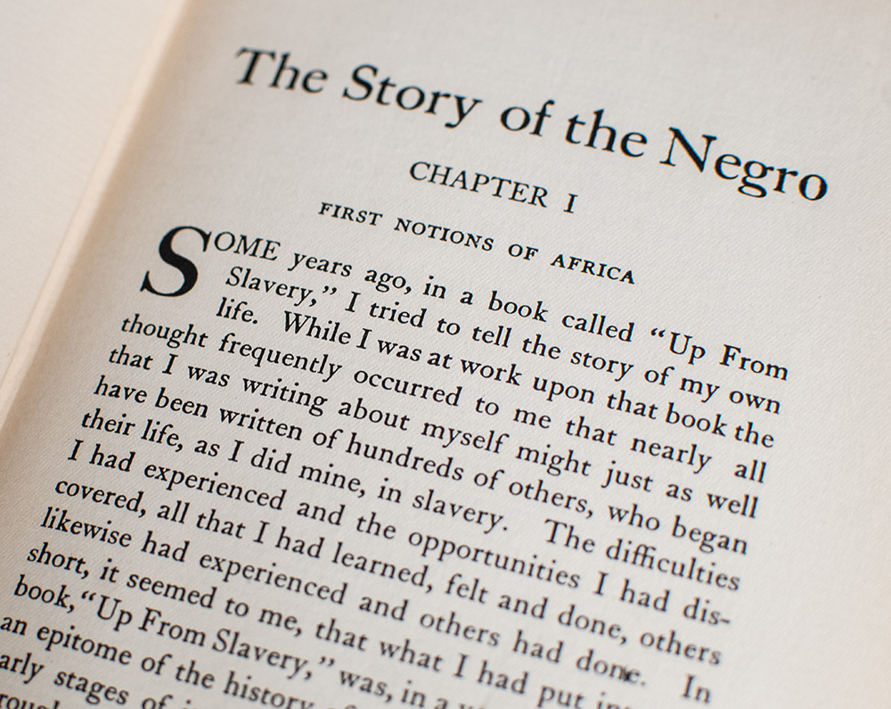 The Story of the Negro: The Rise of the Race from Slavery and The Negro as a Freeman.