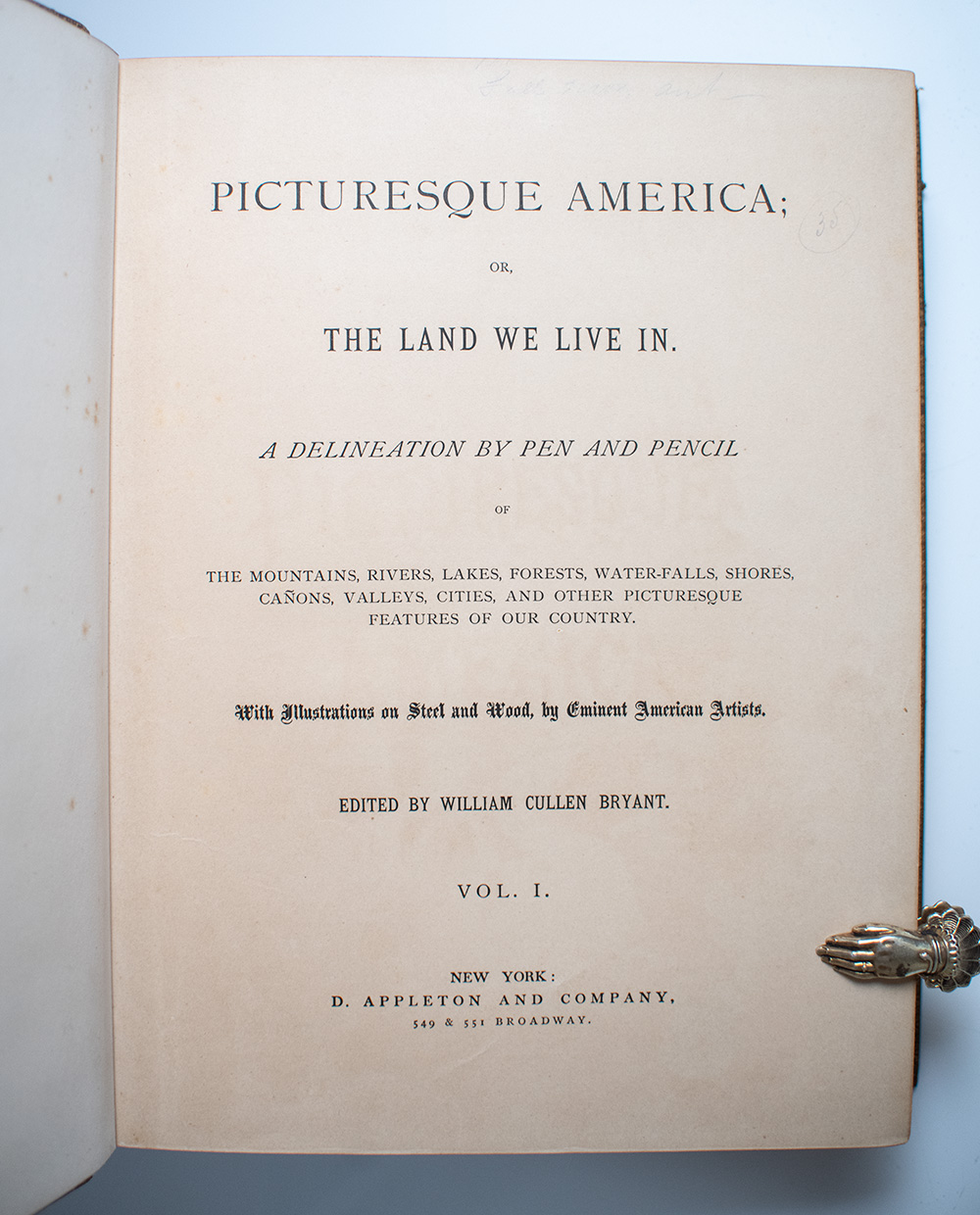 Picturesque America: Or, The Land We Live In. A Delineation by Pen and Pencil of The Mountains, Rivers, Lakes, Forest, Water-Falls, Shores, Cañons, Valleys, Cities, and Other Picturesque Features of Our Country. (Copy)
