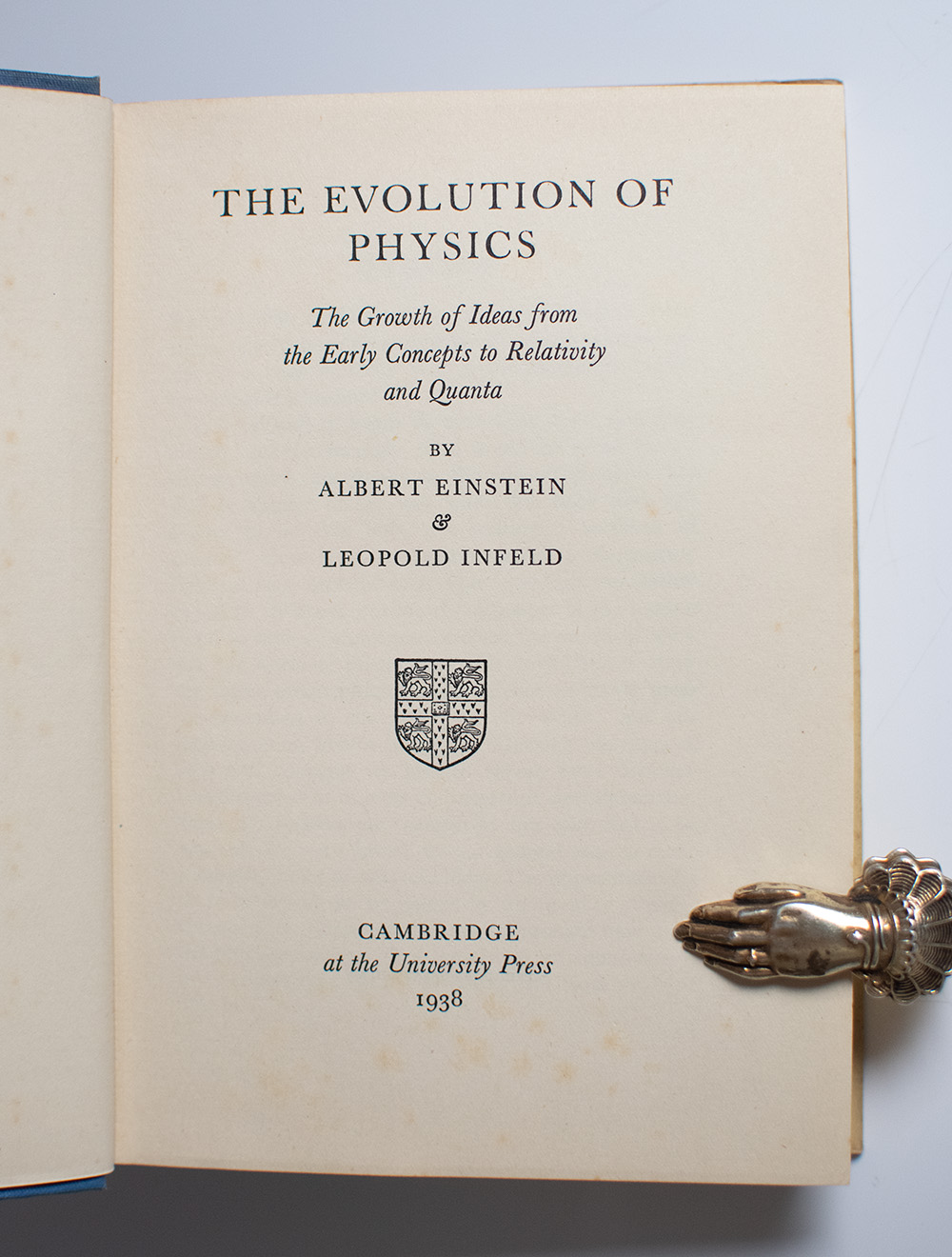 The Evolution of Physics: The Growth of Ideas from Early Concepts to Relativity and Quanta.