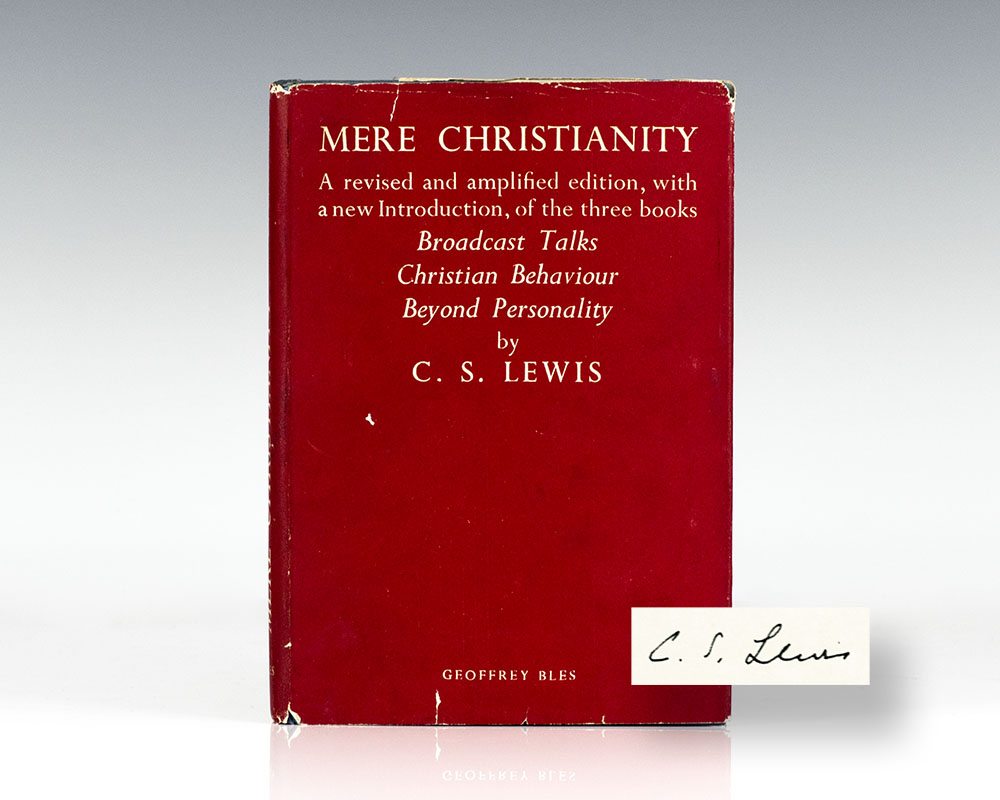 Mere Christianity.