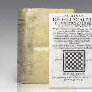 Il Gioco De Gli Scacchi Di D. Pietro Carrera Diviso in Otto Libri. (The Game of Chess).