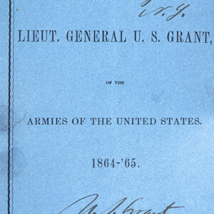 Report of Lieut. General U.S. Grant of the Armies of the United States. 1864-1865.