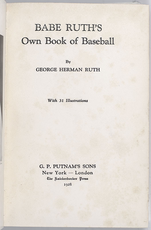 Babe Ruth's Own Book of Baseball.