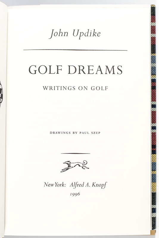 Golf Dreams: Writings on Golf