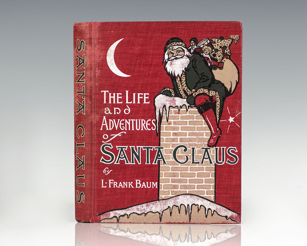 The Life and Adventures of Santa Claus.