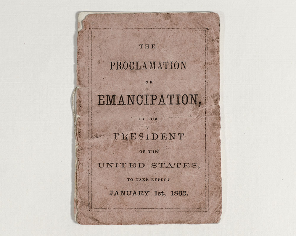 The Proclamation Of Emancipation, By The President Of The United States, To Take Effect January 1st, 1863