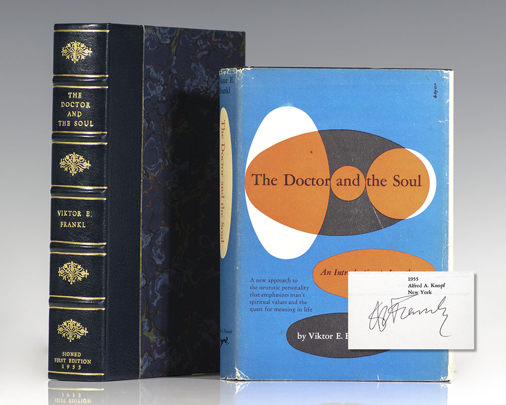 The Doctor and the Soul: An Introduction to Logotherapy.