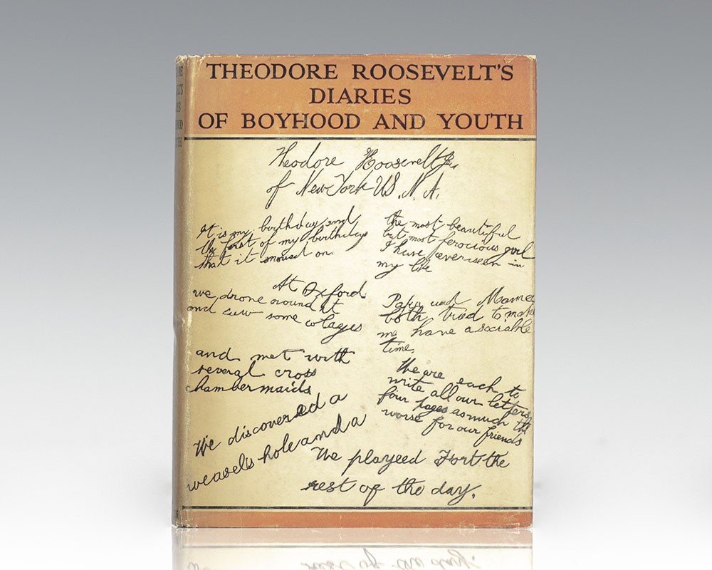 Theodore Roosevelt's Diaries of Boyhood and Youth
