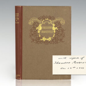 Strenuous Epigrams of Theodore Roosevelt