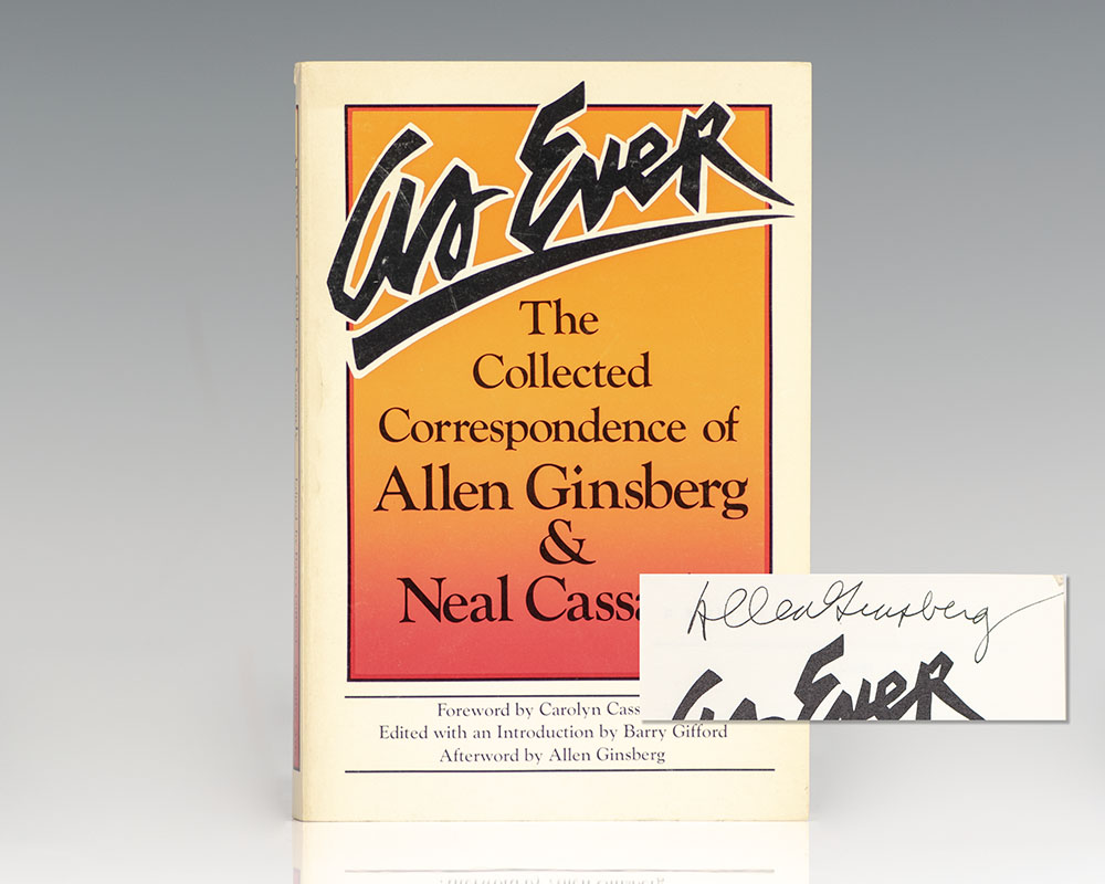 As Ever: The Collected Correspondence of Allen Ginsberg & Neal Cassady.