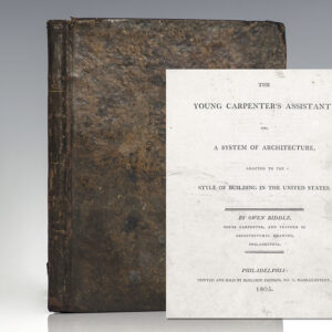 The Young Carpenter's Assistant; Or, A System Of Architecture, Adapted To The Style Of Building In The United States