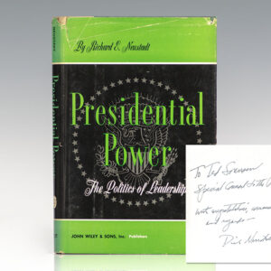 The Presidential Power: The Politics of Leadership