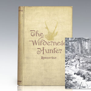 The Wilderness Hunter: An Account Of The Big Game Of The United States And Its Chase With Horse, Hound And Rifle