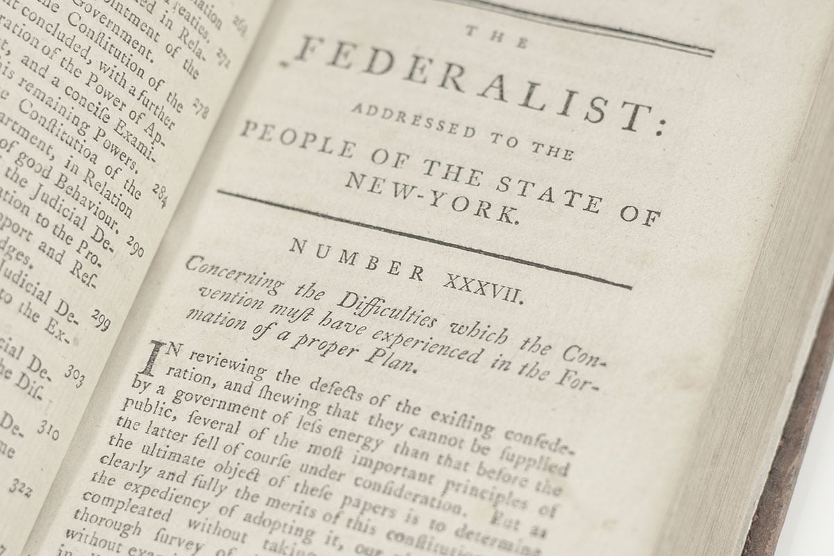 The Federalist: A Collection of Essays, Written in Favour of the New Constitution, Agreed Upon By the Federal Convention, September 17, 1787.
