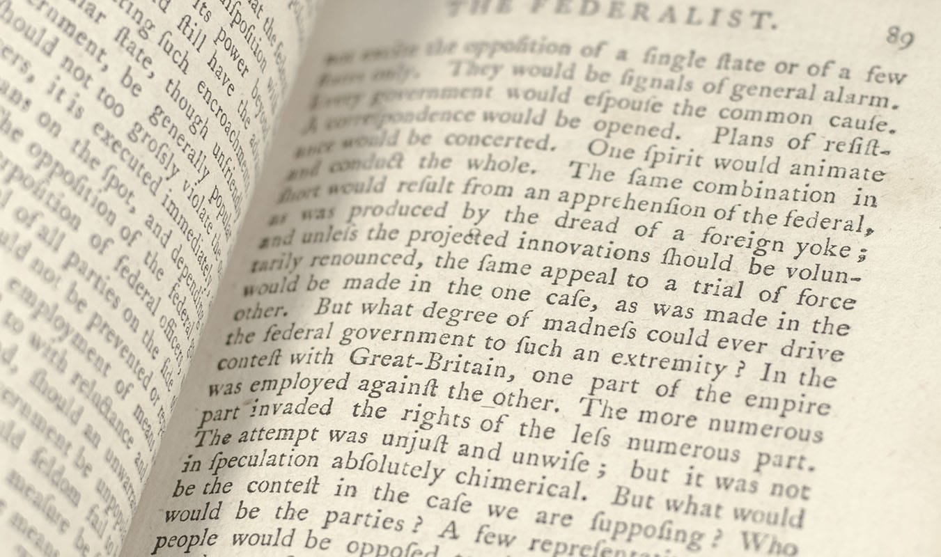 The Federalist: A Collection of Essays, Written in Favour of the New Constitution, Agreed Upon By the Federal Convention, September 17, 1787.