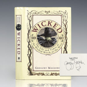 Wicked: The Life and Times of the Wicked Witch of the West.