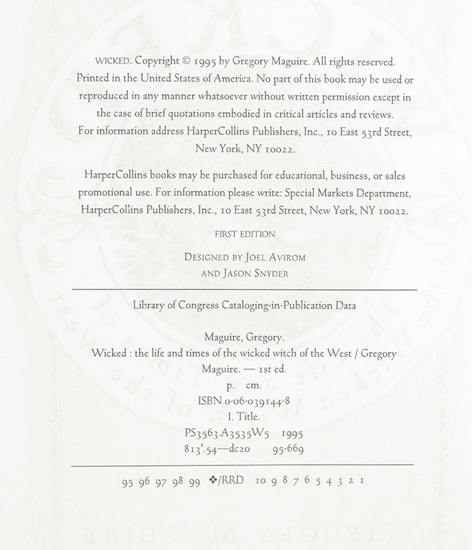 Wicked: The Life and Times of the Wicked Witch of the West.