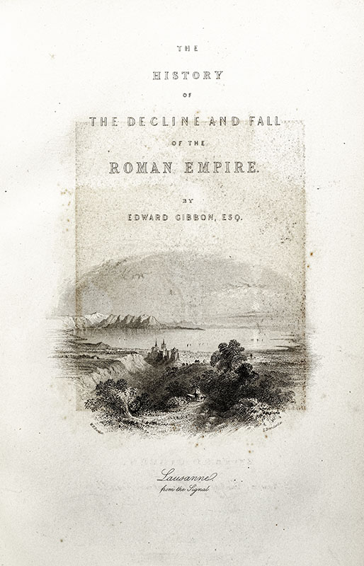 The History of the Decline and Fall of the Roman Empire.